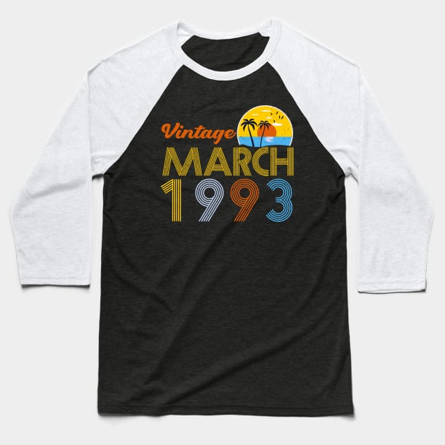 30th Birthday Vintage March 1993 30 Years Old Gifts Baseball T-Shirt by sarabuild